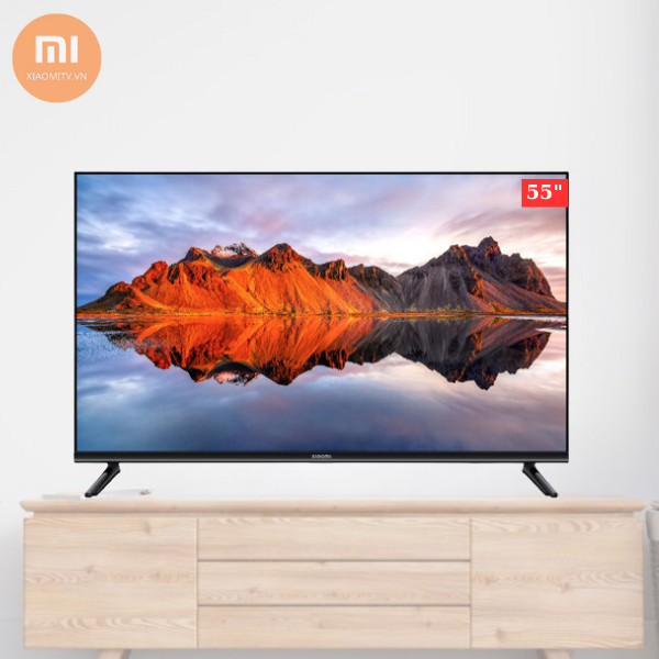 Tivi Xiaomi A55 Series 2024 | Giá đã bao gồm gói bảo hành 12 tháng